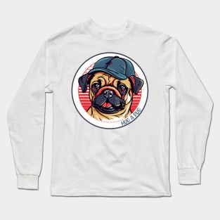 Hug a Pug, dogs, pets, and pug lovers Long Sleeve T-Shirt